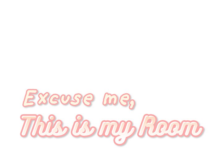 Excuse me, This is my Room Chapter 57 - MyToon.net