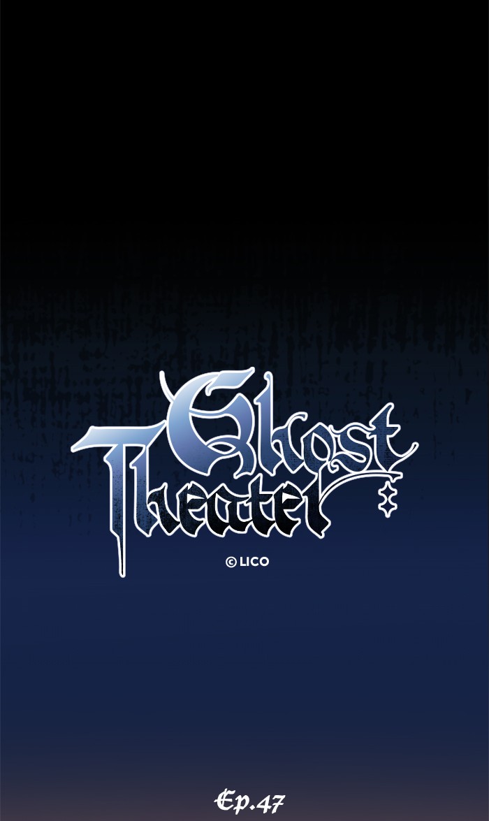 Ghost Theater Chapter 47 - MyToon.net