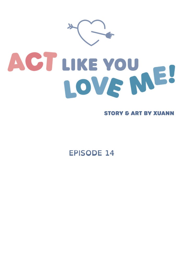 Act Like You Love Me! Chapter 14 - HolyManga.net