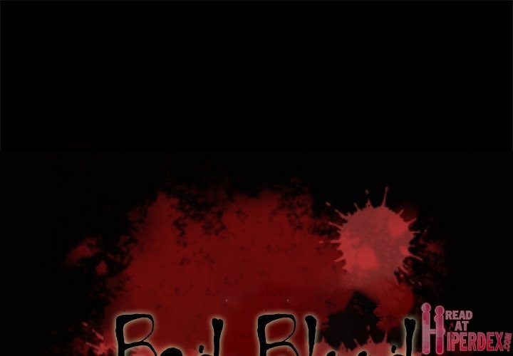 Bad Blood Chapter 61 - ManhwaFull.net