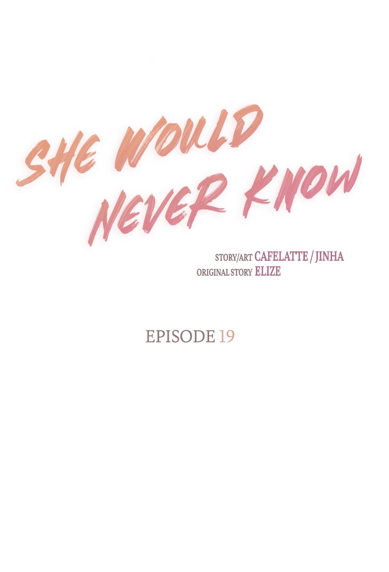 She Would Never Know Chapter 19 - HolyManga.net