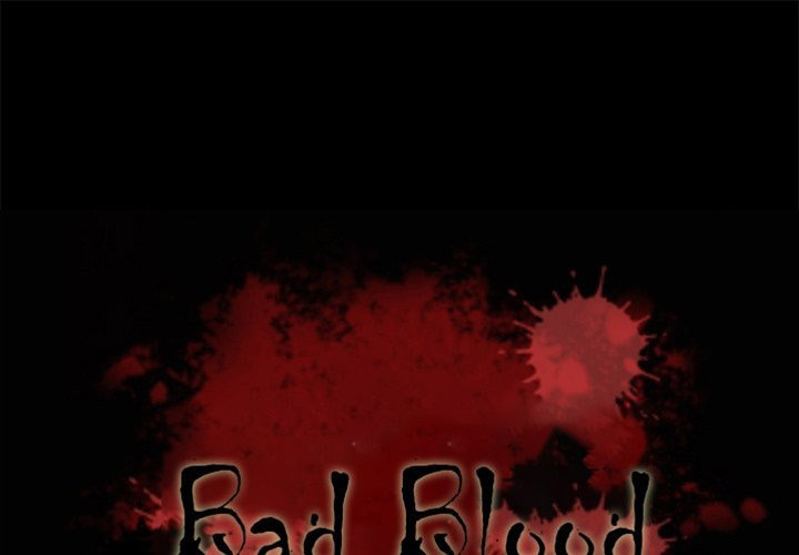 Bad Blood Chapter 62 - HolyManga.net