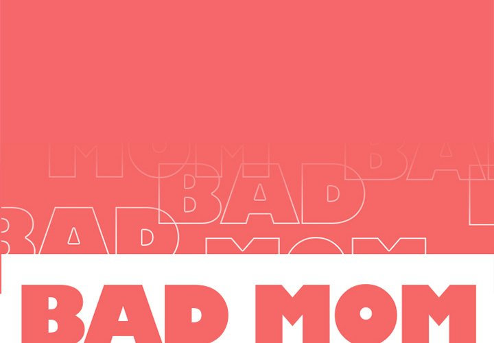Bad Mom Chapter 16 - HolyManga.net