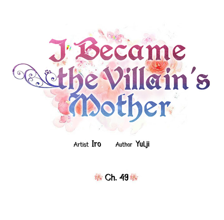 I Became the Villain’s Mother Chapter 49 - ManhwaFull.net
