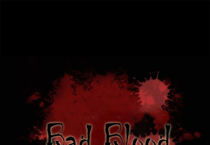 Bad Blood Chapter 65 - ManhwaFull.net