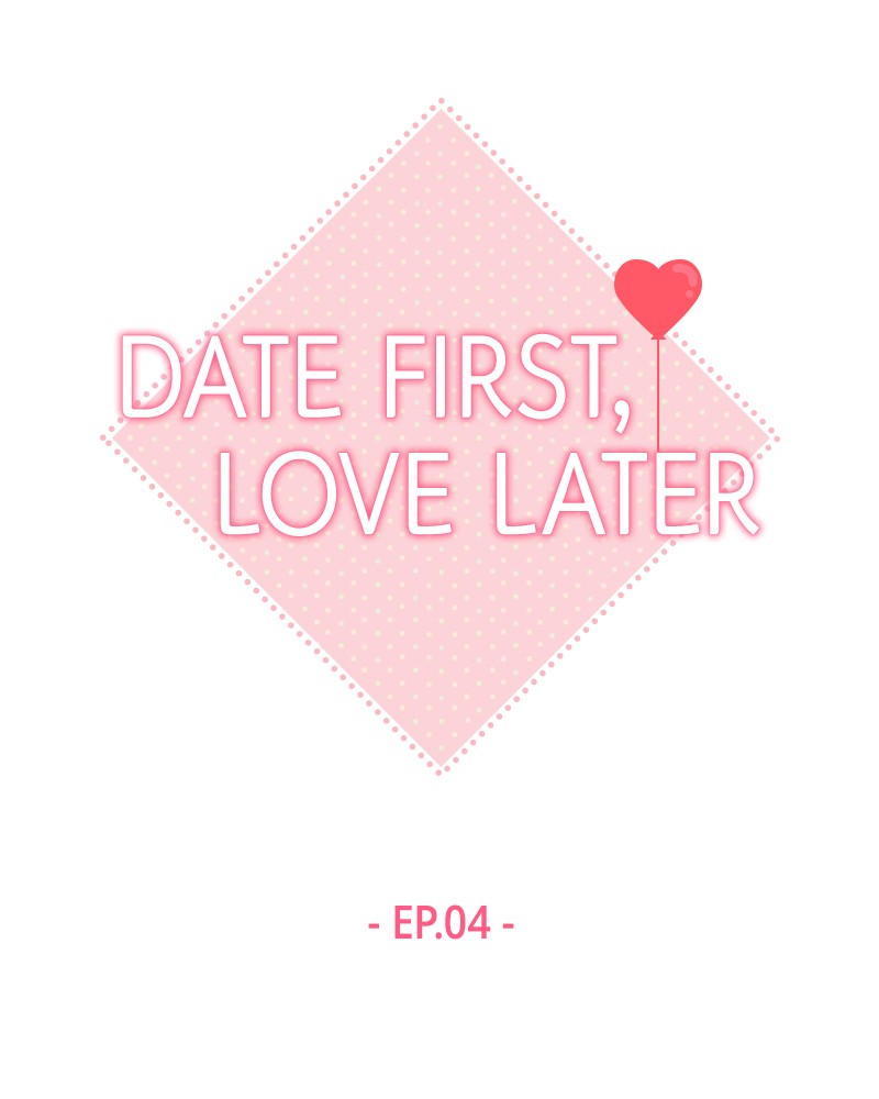 Date First, Love Later Chapter 4 - ManhwaFull.net