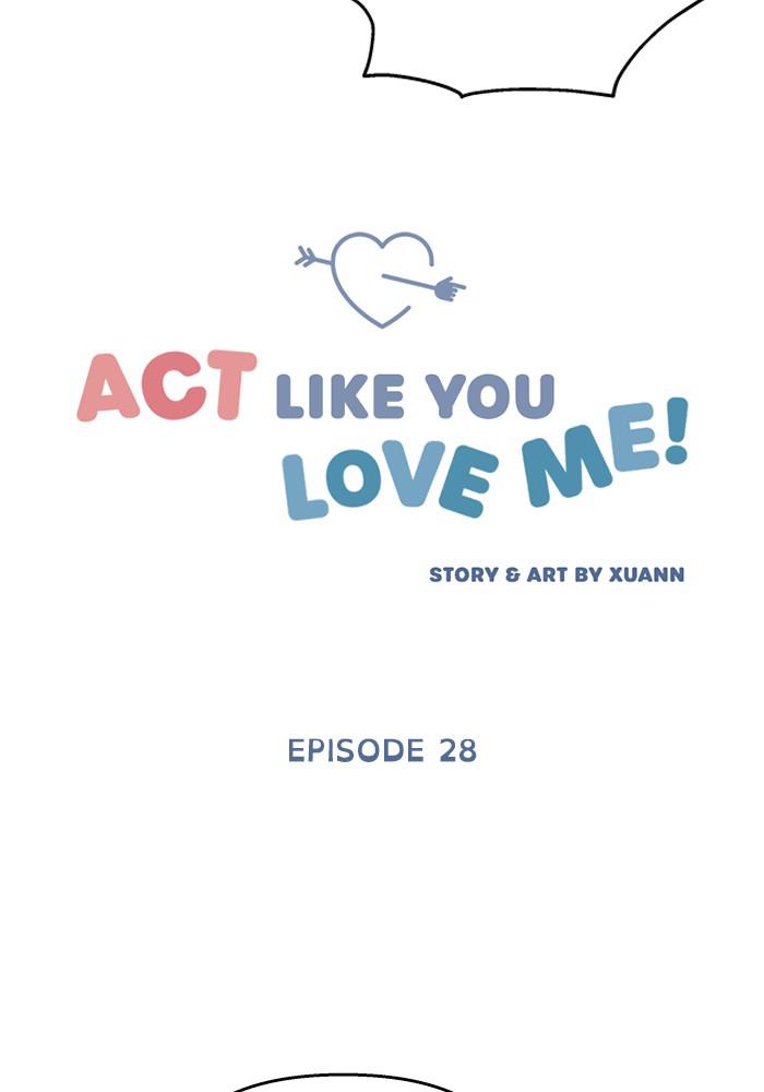 Act Like You Love Me! Chapter 28 - HolyManga.net
