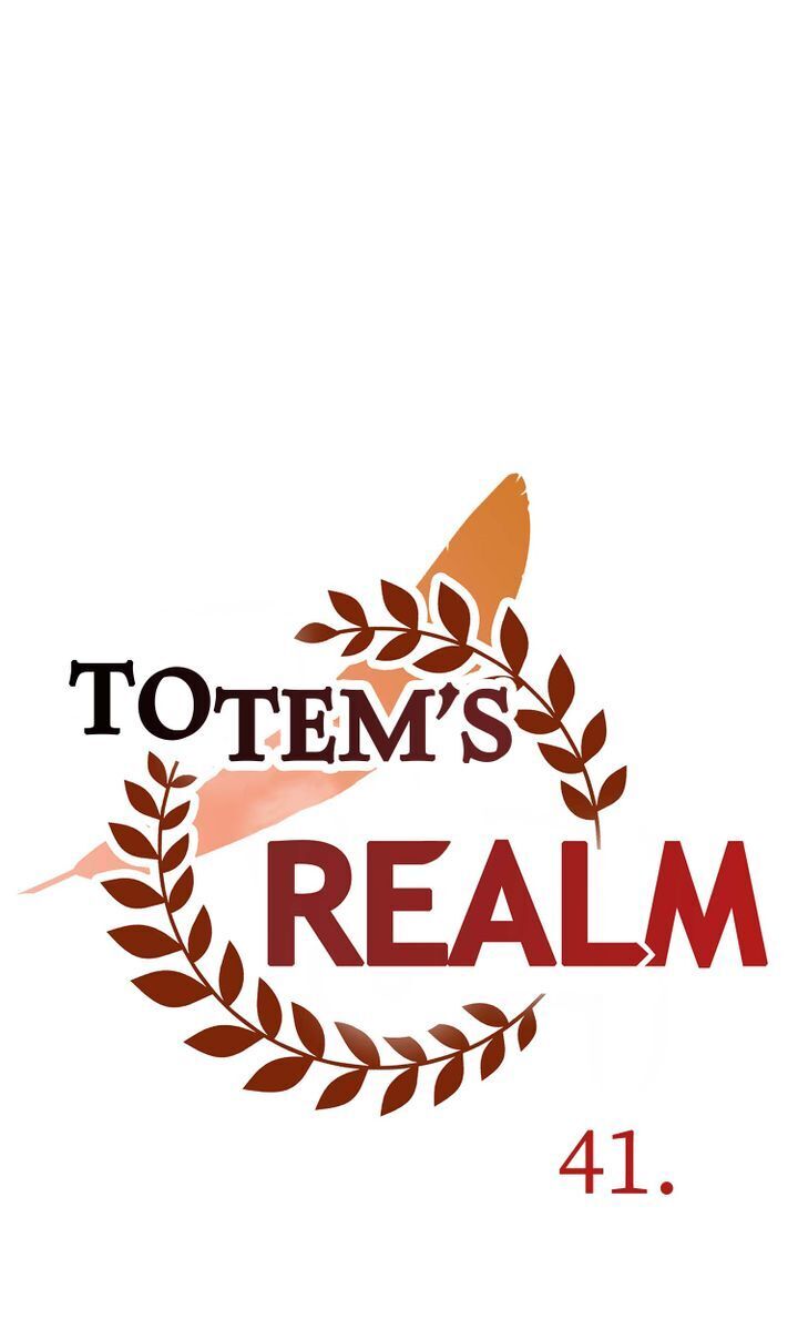 Totem Realm Chapter 41 - ManhwaFull.net