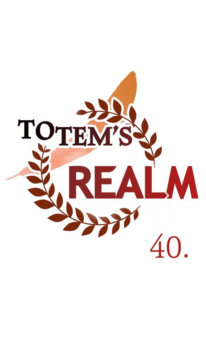 Totem Realm Chapter 40 - ManhwaFull.net