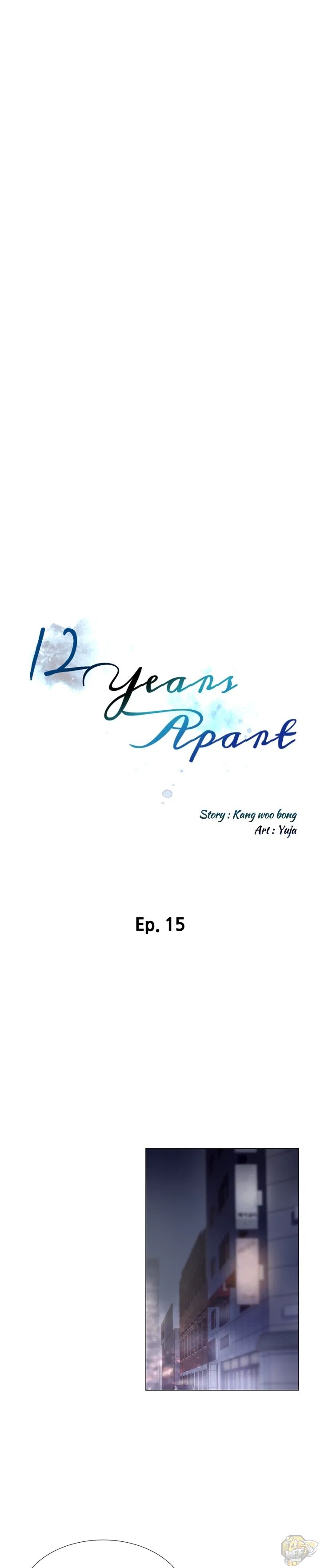 12 Years Apart Chapter 15 - HolyManga.net