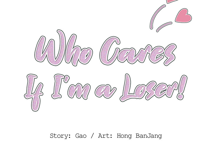 Who Cares If I’m a Loser! Chapter 1 - HolyManga.net