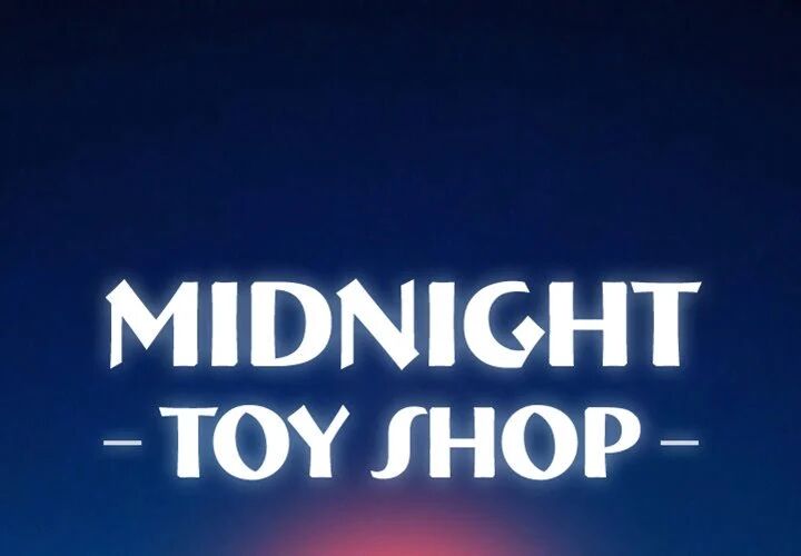 Midnight Toy Shop Chapter 10 - HolyManga.net