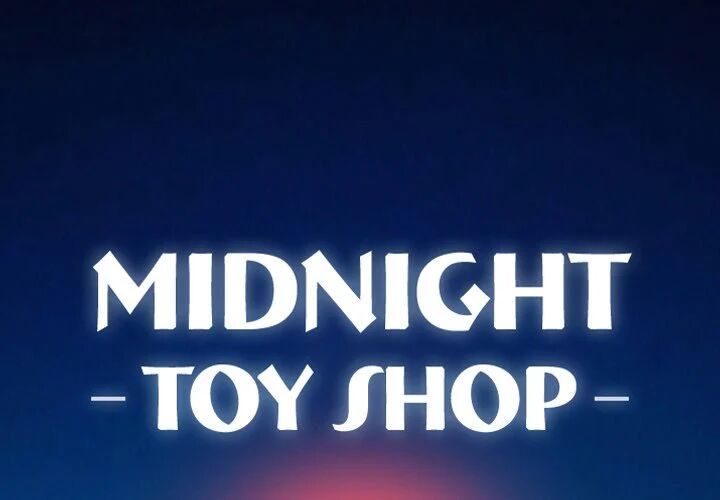 Midnight Toy Shop Chapter 17 - HolyManga.net
