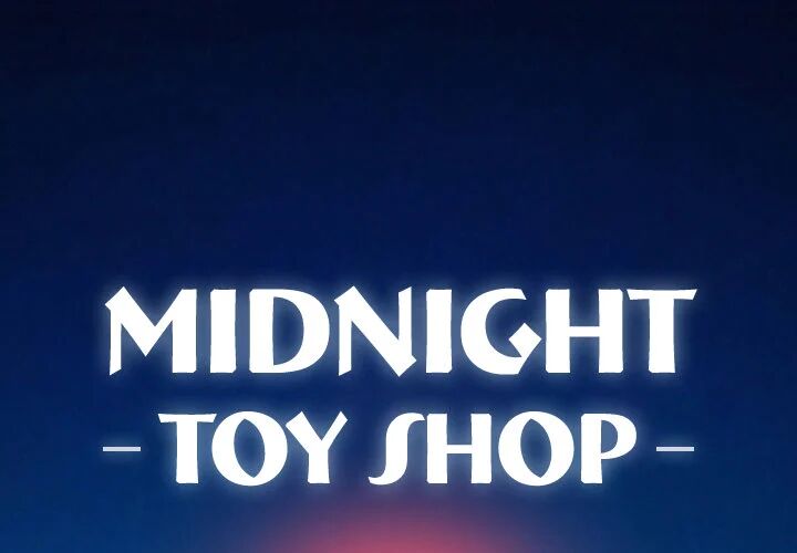 Midnight Toy Shop Chapter 1 - HolyManga.net