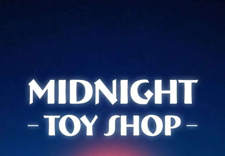 Midnight Toy Shop Chapter 22 - HolyManga.net