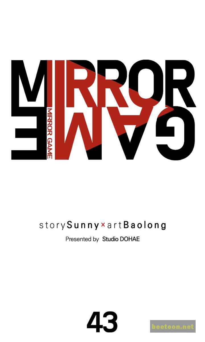 Mirror Game Chapter 43 - MyToon.net