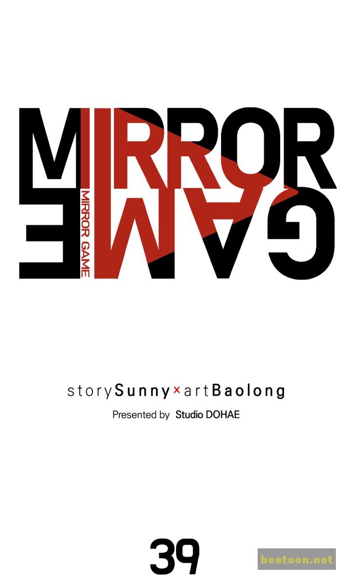 Mirror Game Chapter 39 - MyToon.net