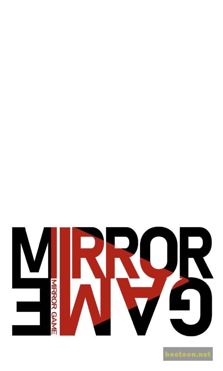 Mirror Game Chapter 58 - HolyManga.net