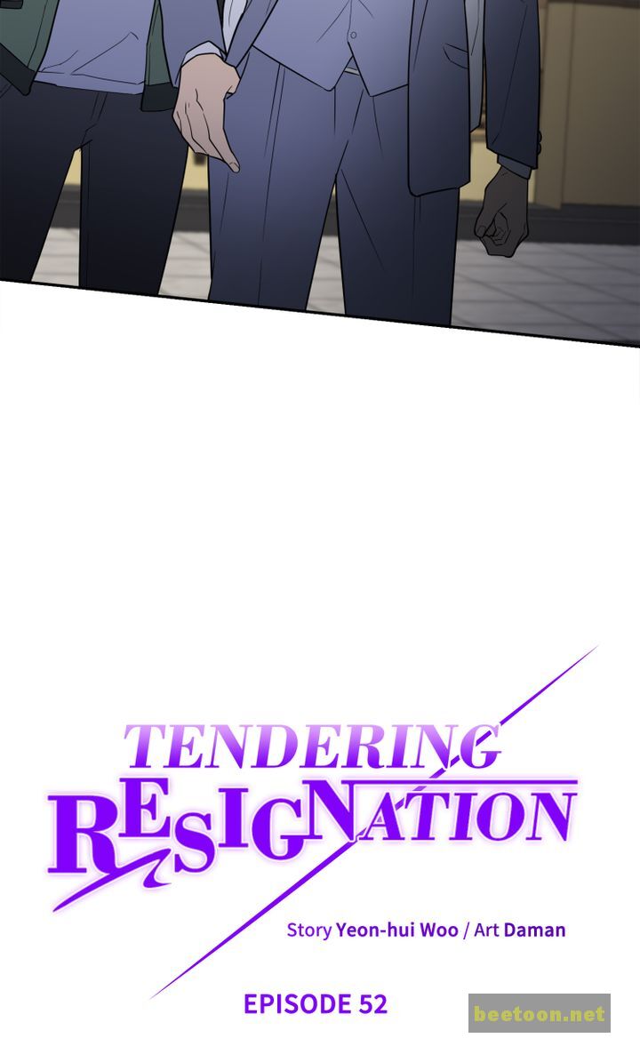 Tendering Resignation Chapter 52 - ManhwaFull.net