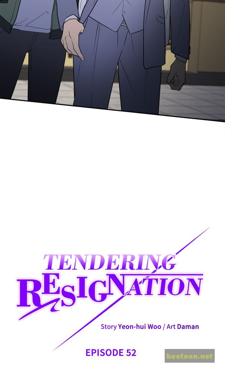 Tendering Resignation Chapter 52 - HolyManga.net