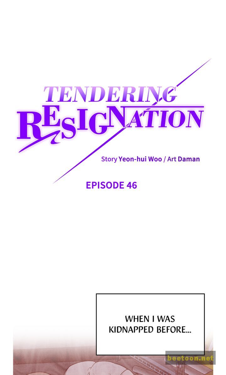Tendering Resignation Chapter 46 - ManhwaFull.net