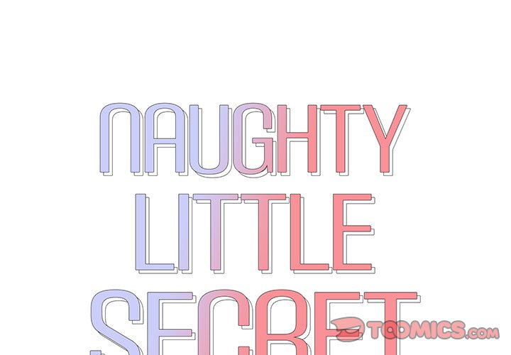 Naughty Little Secret Chapter 12 - MyToon.net