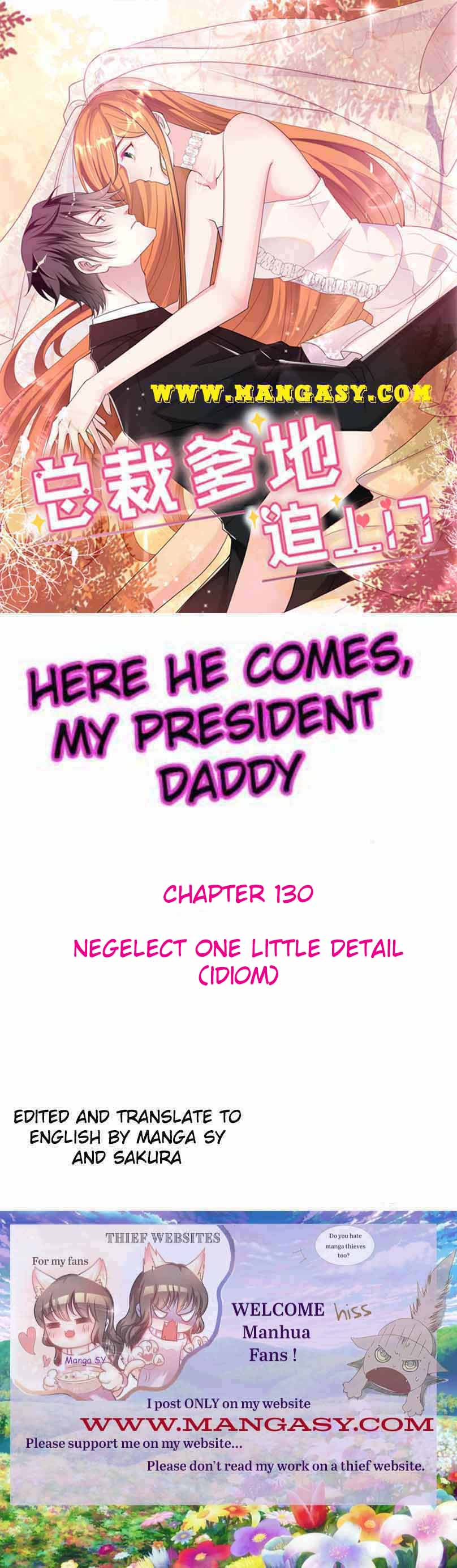 President Daddy Is Chasing You Chapter 130 - ManhwaFull.net