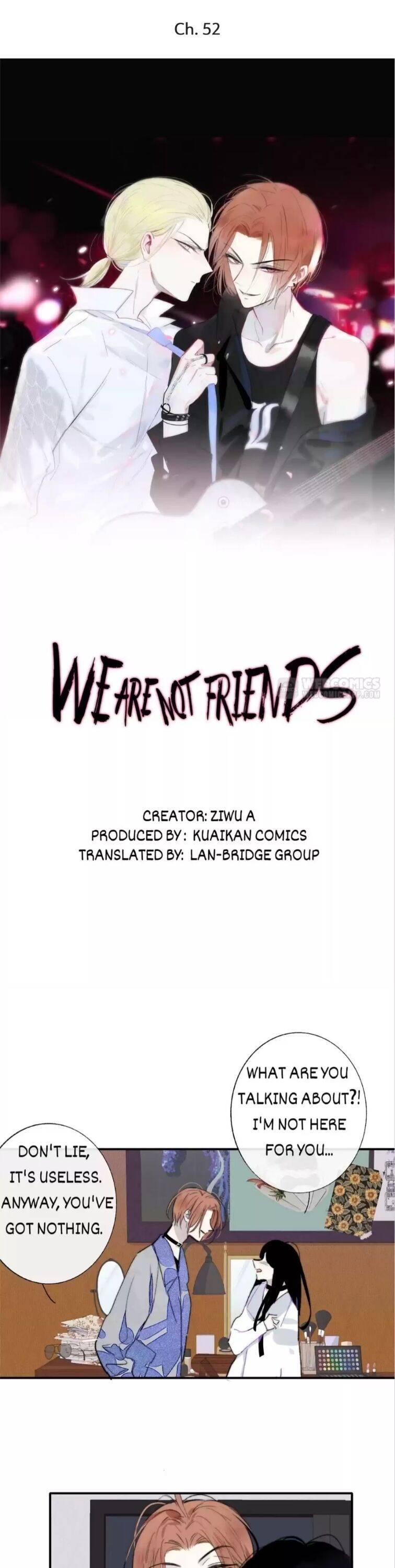 We Are Not Friends Chapter 53 - HolyManga.net