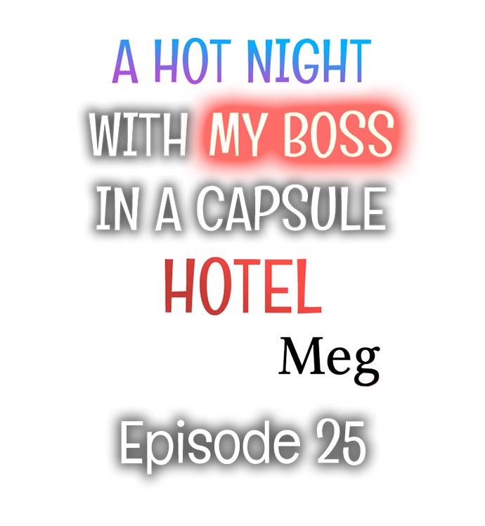 A Hot Night With My Boss in a Capsule Hotel Chapter 25 - MyToon.net
