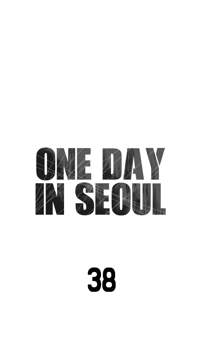 One Day, Suddenly, Seoul Is Chapter 38 - HolyManga.net