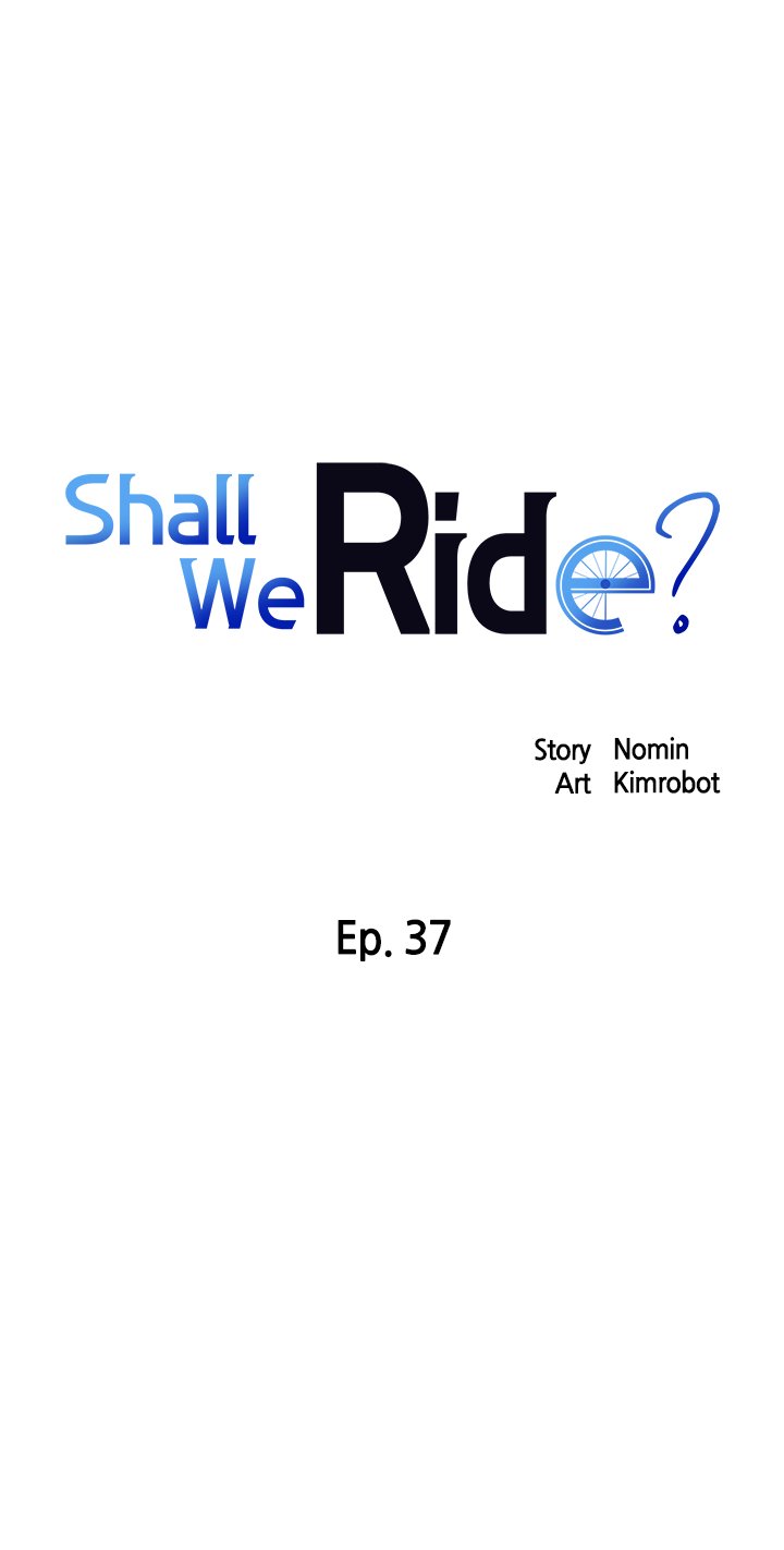 Shall We Ride? Chapter 37 - HolyManga.net