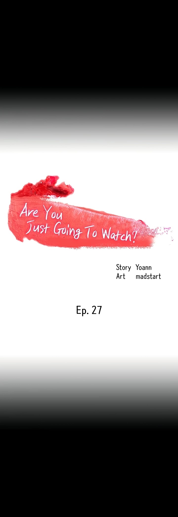 Are You Just Going To Watch? Chapter 27 - MyToon.net