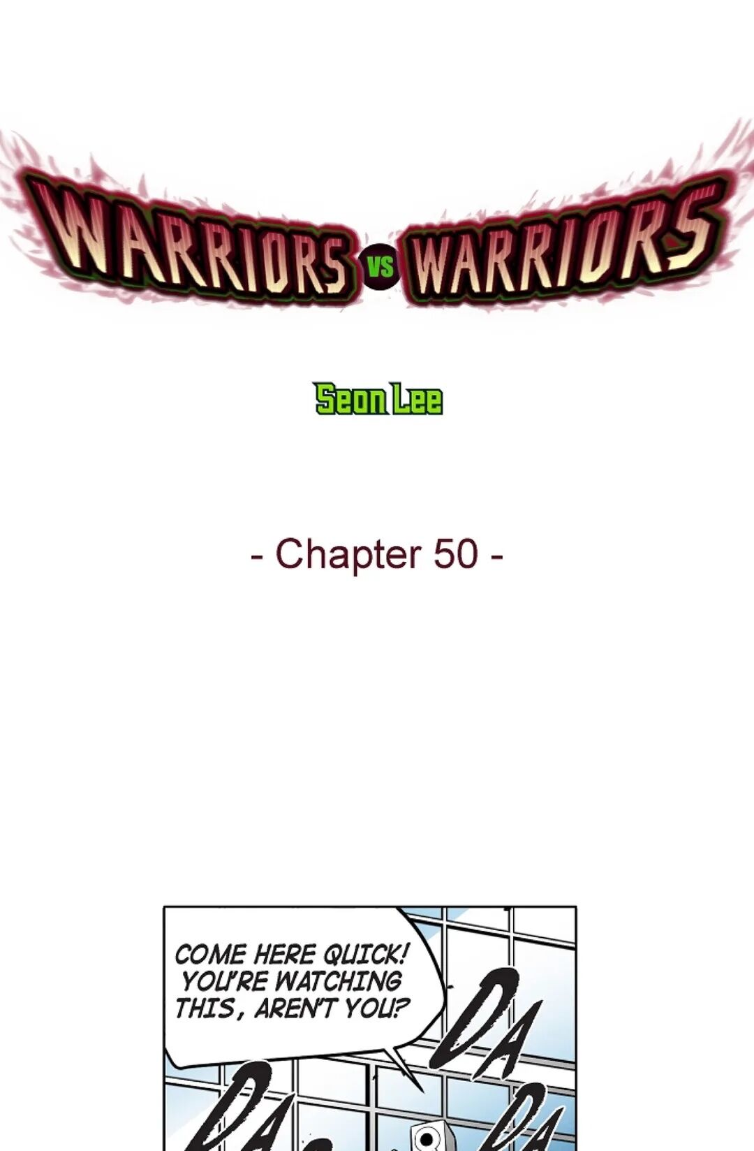 Warriors vs. Warriors Chapter 50 - ManhwaFull.net
