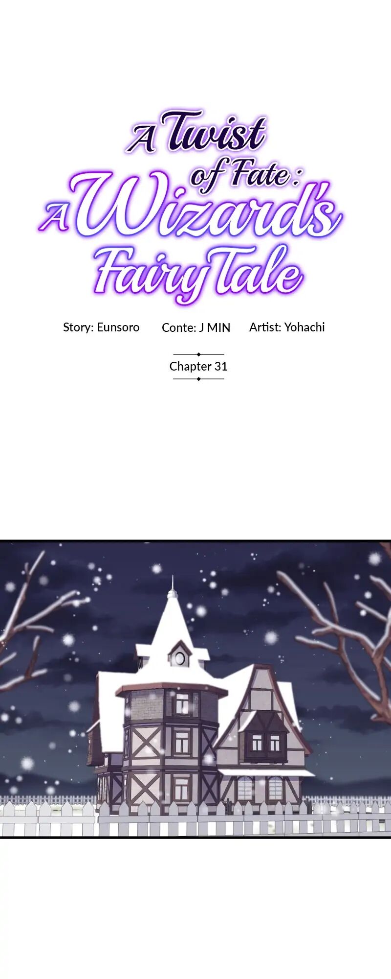 A Twist of Fate: A Wizard’s Fairy Tale Chapter 31 - ManhwaFull.net