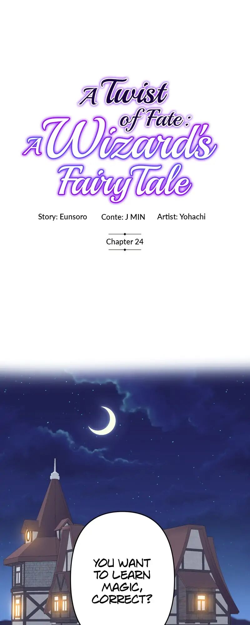 A Twist of Fate: A Wizard’s Fairy Tale Chapter 24 - HolyManga.net