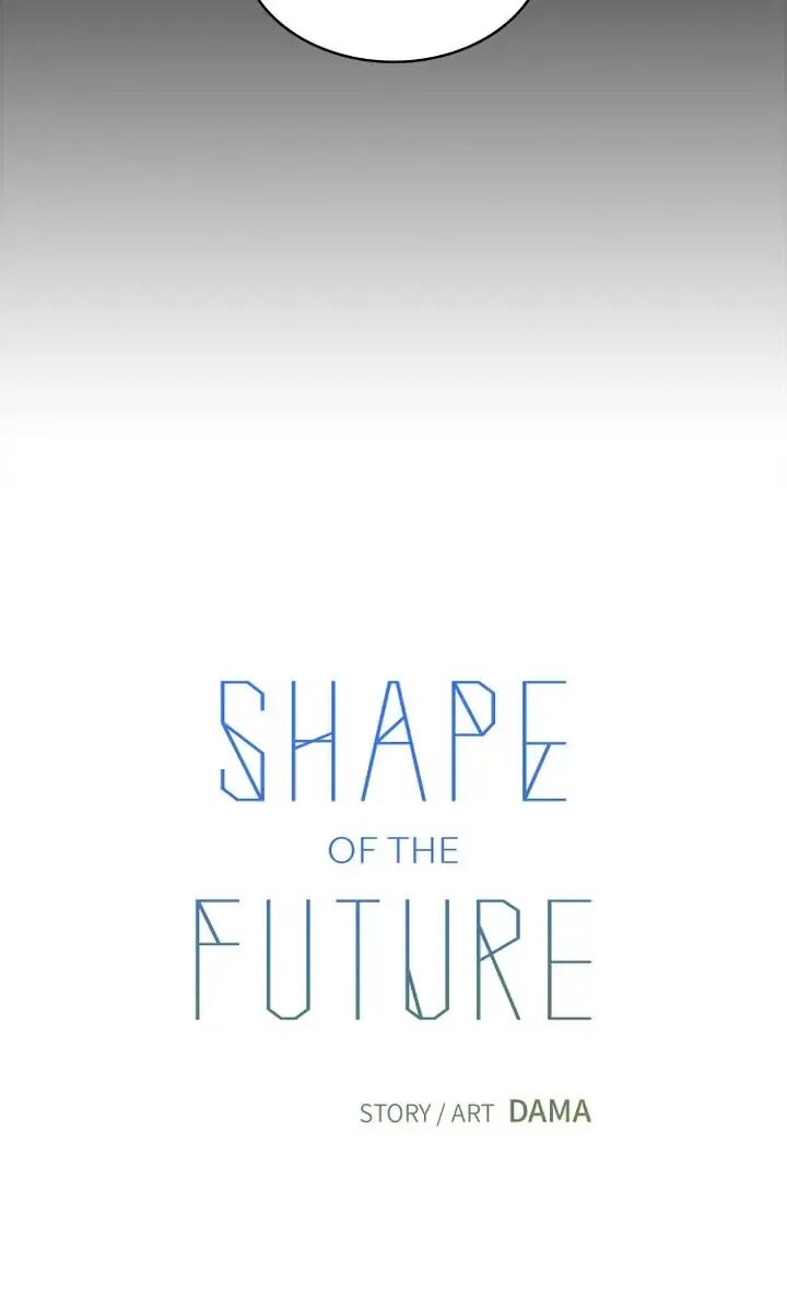 Shape of the Future Chapter 20 - ManhwaFull.net