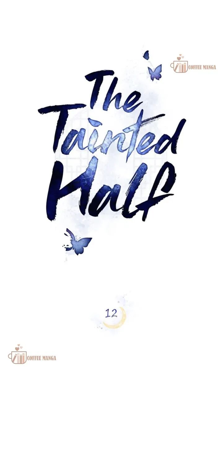 The Tainted Half Chapter 12 - ManhwaFull.net