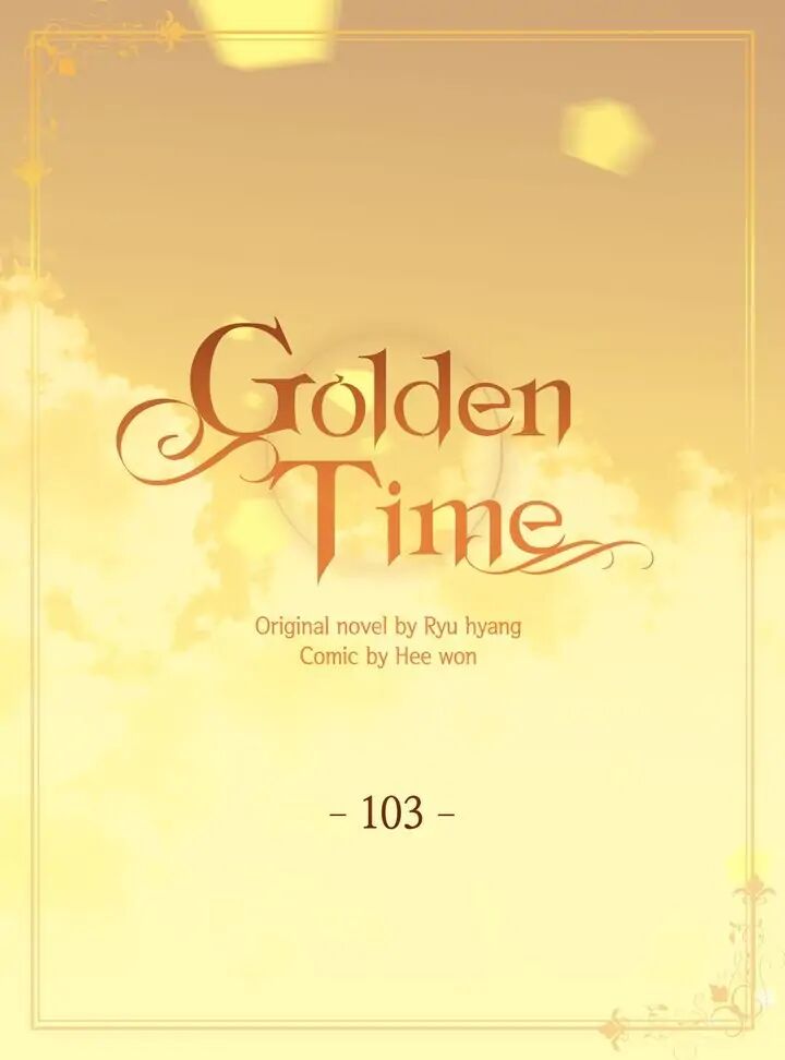 Golden Time (Ryu Hyang) Chapter 103 - ManhwaFull.net