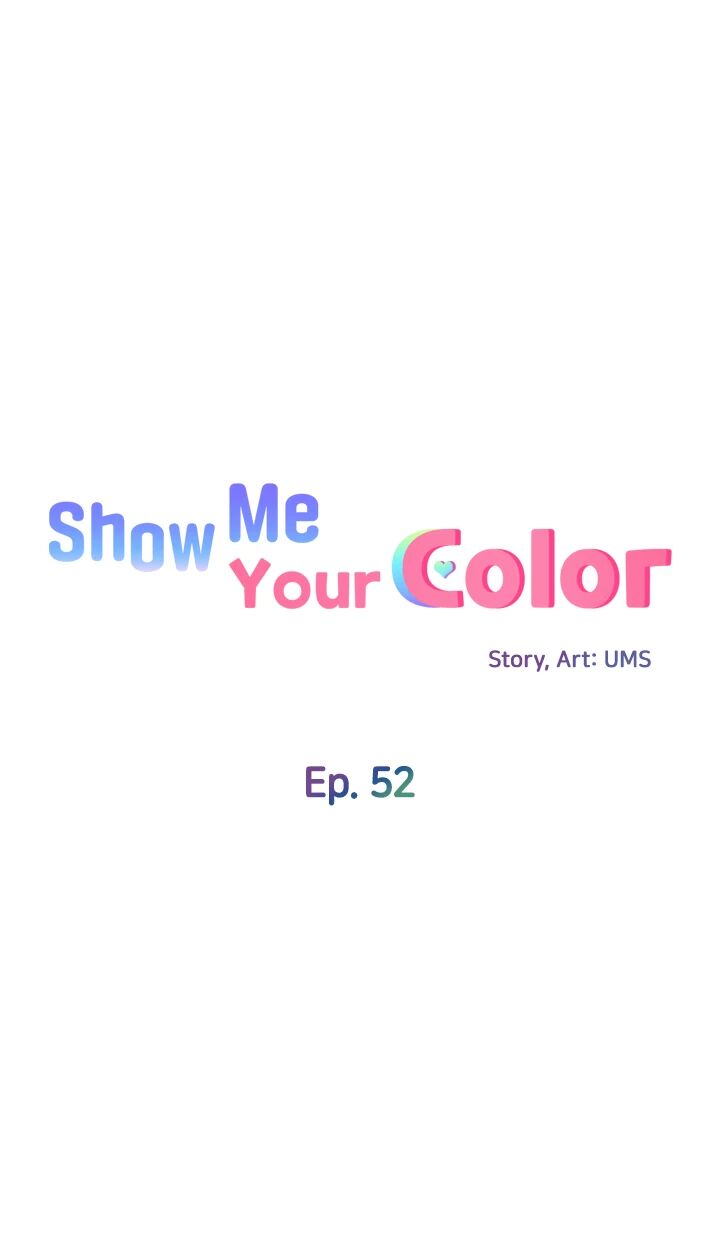 Show Me Your Color Chapter 52 - HolyManga.net