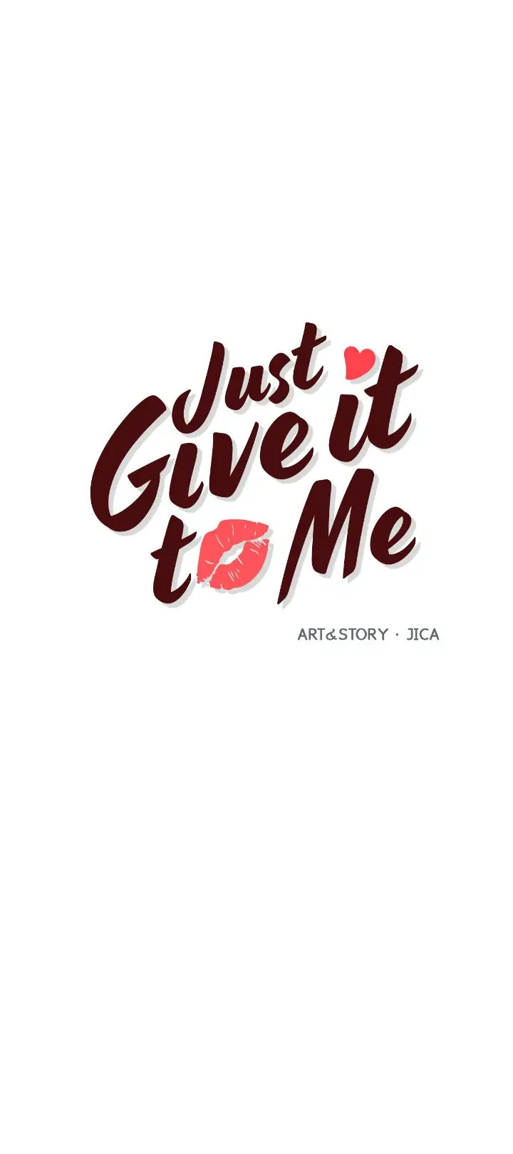 Just Give it to Me Chapter 196 - MyToon.net