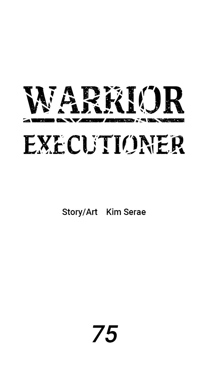 Warrior Executioner Chapter 75 - HolyManga.net