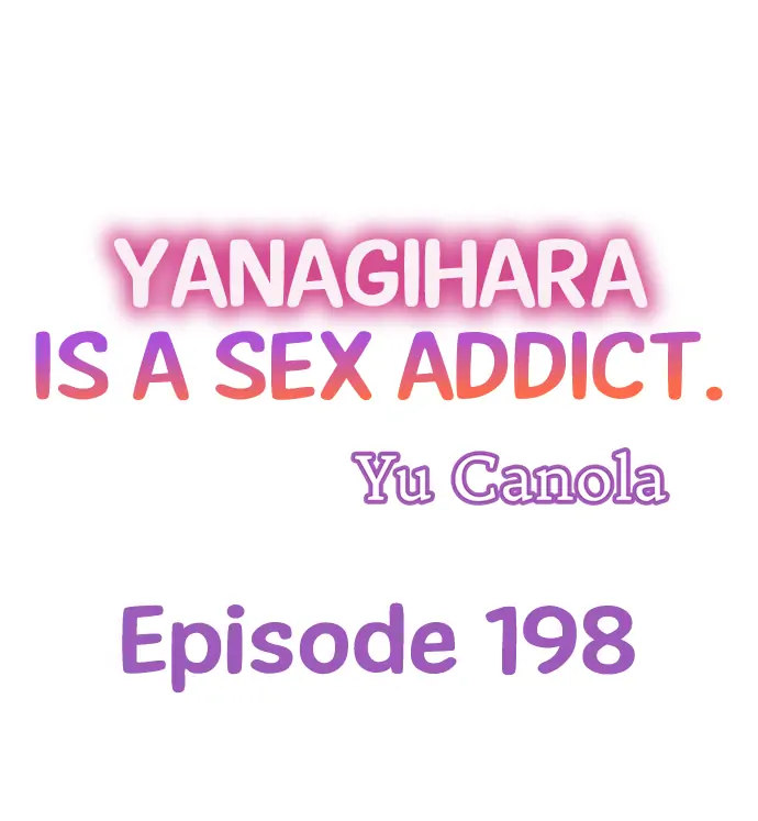 Yanagihara-kun wa Sex Izonshou Chapter 198 - HolyManga.net