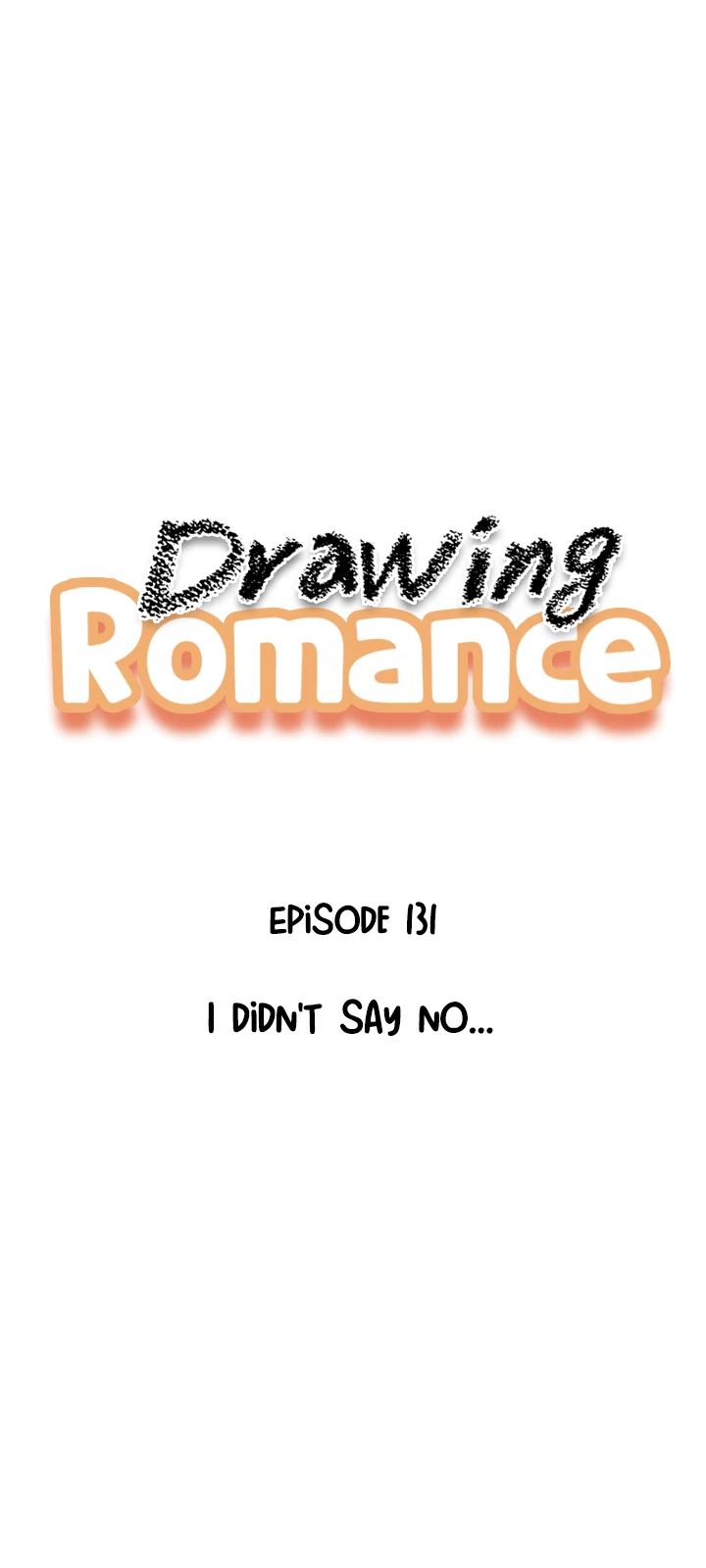 Drawing Romance Chapter 131 - HolyManga.net