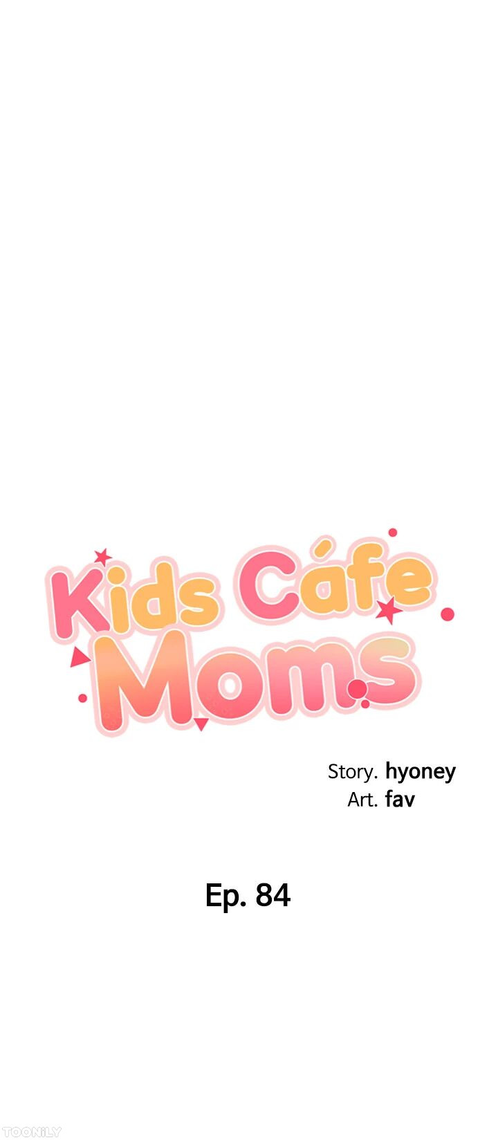 Welcome to Kids Cafe Chapter 84 - MyToon.net