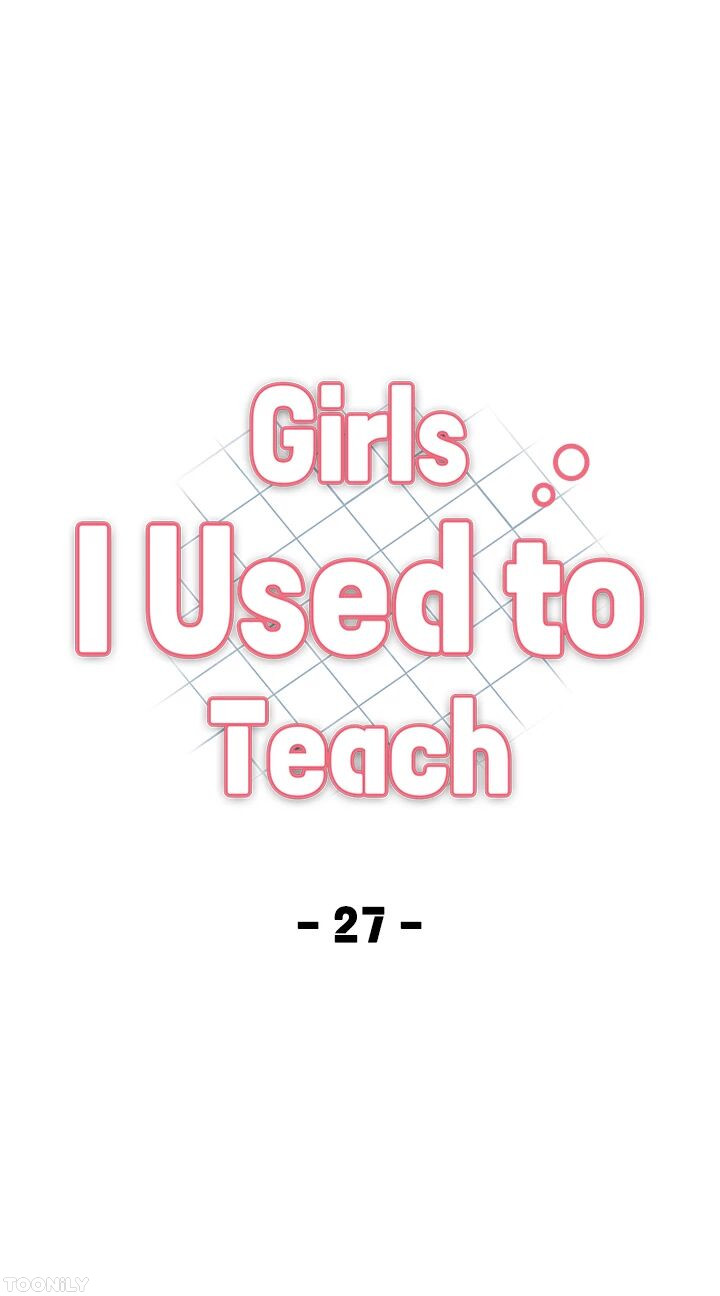 Girls I Used to Teach Chapter 27 - HolyManga.net