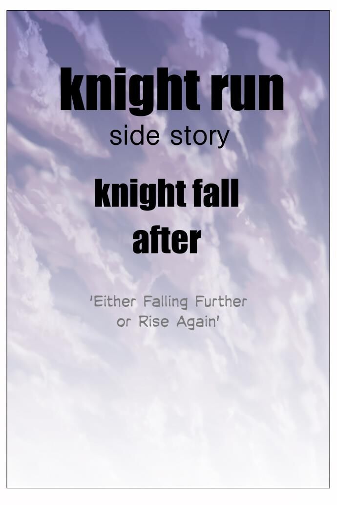 Knight Run Chapter 284 - MyToon.net
