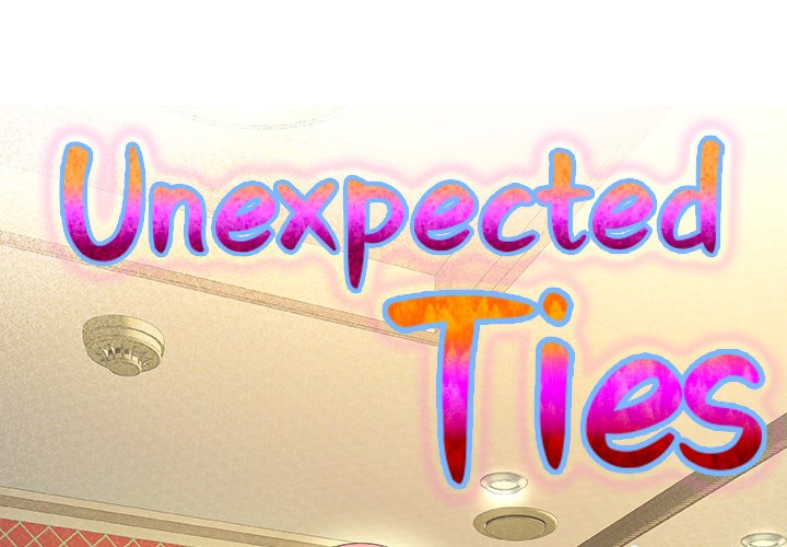 Unexpected Ties Chapter 1 - MyToon.net